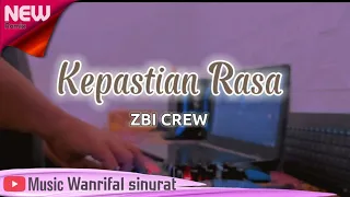 Download DJ SLOW KEPASTIAN RASA - ZBI Crew | Wanrifal sinurat remix MP3