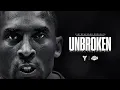 Kobe Bryant - UNBROKEN