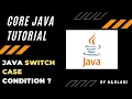 Switch Case in Java 8 Core Java