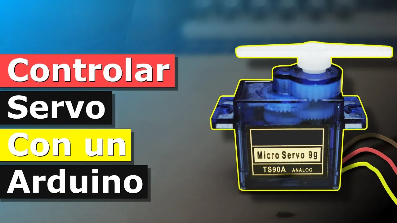 Cómo Controlar un Servo con un Arduino