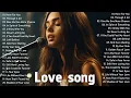 Lagu Love song 💖 Sweet Romantic Love Songs || New Song Playlist 2025