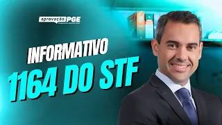 Informativo 1164 do STF