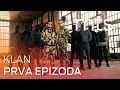 Download Lagu KLAN (2. SEZONA) - 1. EPIZODA