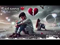 Download Lagu Broken 💔 | Sad Song | Mood off song | Brakeup song| Sad night song | Sad dj song | #broken #moodoff