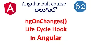 Ng on changes Life cycle hook in Angular Angular lifecycle hooks Angular tutorials in Telugu