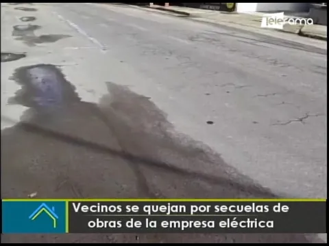 Vecinos se quejan por secuelas de obras de la empresa eléctrica
