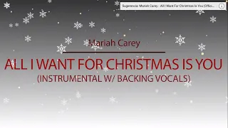 Download All I Want For Christmas Is You (Official Instrumental Karaoke w/ Backing Vocals) - Mariah Carey MP3