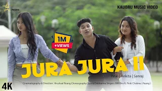 jura jura 2 official kaubru music video 2025 pinki sanraj ft ankita tripura