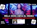 Download Lagu DJ PERIH RASA HATI TERSIKSA || RELA DEMI CINTA DJ REMIX VIRAL TIKTOK TERBARU YANG KALIAN CARI