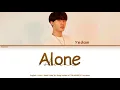 Bang Yedam (방예담) - Alone (Bazzi) [가사/English Lyrics]