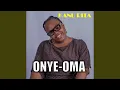 Download Lagu ONYE-OMA