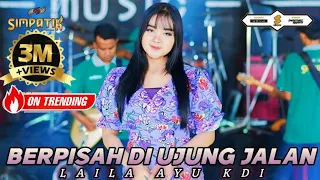 sayup sayup ku mendengar berpisah di ujung jalan laila ayu kdi simpatik music