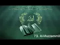 Download Lagu Surah 73  Al Muzzammil   Sheikh Maher Al Muaiqly x10