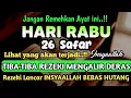 Download Lagu Sempatkan Baca 1x Setelah Subuh| Doa Pembuka Rezeki Dari Segala Penjuru, Pelunas Hutang