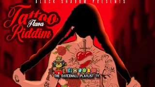 tattoo flava riddim various artists black shadow dancehall 2021