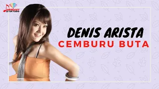 Download Denis Arista - Cemburu Buta (Official Music Video) MP3