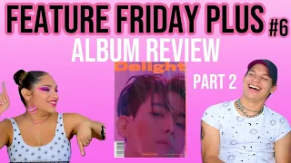 Download Waleska \u0026 Efra REVIEW EXO's BAEKHYUN DELIGHT full album PART 2♾ | FEATURE FRIDAY PLUS ➕ MP3