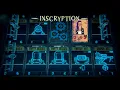 Inscryption phase 3 begins Streamed 08-17-26