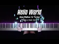 Alan Walker Torine - Hello World Piano Cover by Pianella Piano