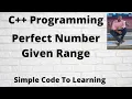 C Program To Display The Perfect Numbers Between 1 And 100000
