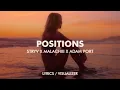 Download Lagu Stryv x Malachiii x Adam Port - Positions (Lyrics / Visualizer)