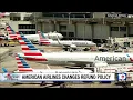 American Airlines changes refund policy