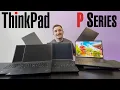 2025 2026 Lenovo ThinkPad P Series Showdown P16 P16v P1 T1G P16s