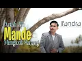 Download Lagu IFANDRA - ANTAH BILO MANDE MANGICOK SANANG (Official Music Video)
