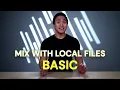 DJ.Studio - Mix with Local music - Basic module