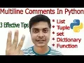 3 Effective Tips To Make Multiple lines Comments In Python