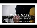DETAILED Guitar Tutorial - how to Play I DON'T CARE - Rex Orange County X Ed Sheeran X Justin Bieber