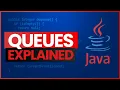 Queues EXPLAINED and CODED Java