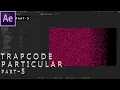 Trapcode Particular - Part-5 Tutorial in Hindi