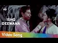 Lagu Ishq Deewana (HD) | Sunghursh (1968) | Dilip Kumar | Vyjayanthimala | Romantic Hindi Song