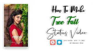 how to make treefall full screen whatsapp status video in kinemaster hindi 2020