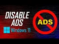 How to Disable Ads in Windows 11