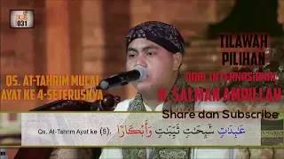 Download H. Salman Amrillah Surah AT-Tahrim || Tilawah Full 7 Lagu MP3