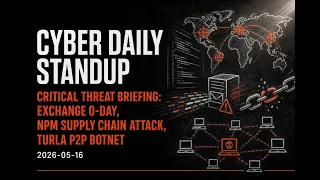 Critical Exchange Zero-Day Node js Supply Chain Attack Turla APT Botnet Upgrade