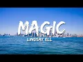 Download Lagu Lindsay Ell - magic (Lyrics)