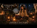 Candlelight and Quite Thoughts I ♡ Soft Beats. Gentle Nights ♡ #everlightlofi #lofi #relaxing