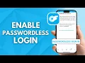 How to Enable Passwordless Login on OnlyFans Easy