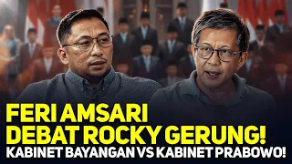FERI AMSARI DEBAT ROCKY GERUNG! KABINET BAYANGAN VS KABINET PRABOWO!