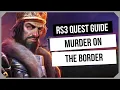 RS3 Murder on the Border Quest Guide Tier 3 Kitchen - Ironman Friendly