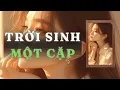 Download Lagu [ TRUYỆN AUDIO ] TRỜI SINH MỘT CẶP - FULL | GIANG TUỆ MẪN AUDIO CHỮA LÀNH | REVIEW |