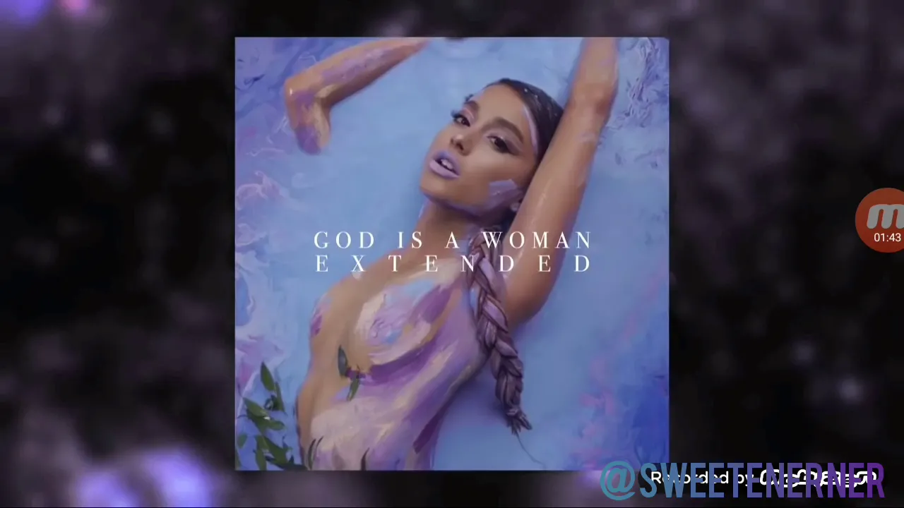 God Is a Woman (extended version)