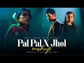 Lagu Pal Pal x Jhol - Mashup | Afusic ft. Maanu x Annural Khalid | Talwiinder | Afterhour Music