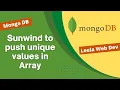 64 Using unwind aggregation pipeline to push the unique array elements from document - MongoDB