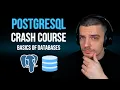 PostgreSQL Crash Course - Beginner Tutorial