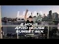 Download Lagu AFRO HOUSE SUNSET MIX | 2 Hours | Liam Conner | 4K