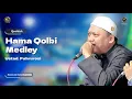 Download Lagu Qosidah Hama Qolbi Medley - Ustad Fahrurozi | #LiveInNurulMusthofa, 10 Juni 2023